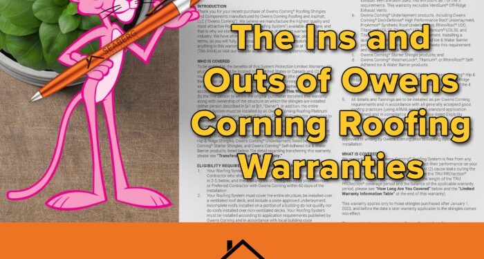 The Ins and Outs of Owens Corning Roofing Warranties